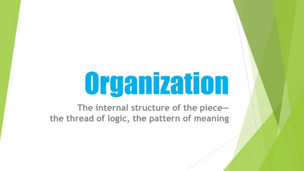 Organization