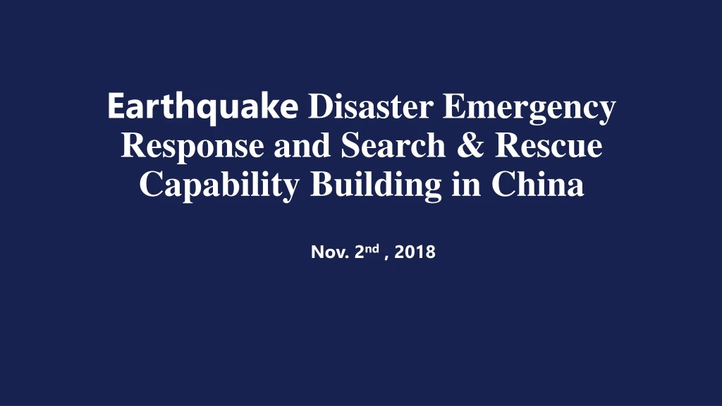 earthquake disaster emergency response and search rescue capability building in china