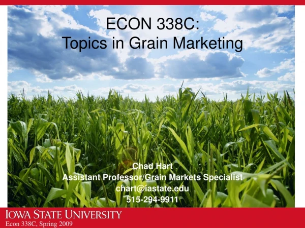 ECON 338C: Topics in Grain Marketing