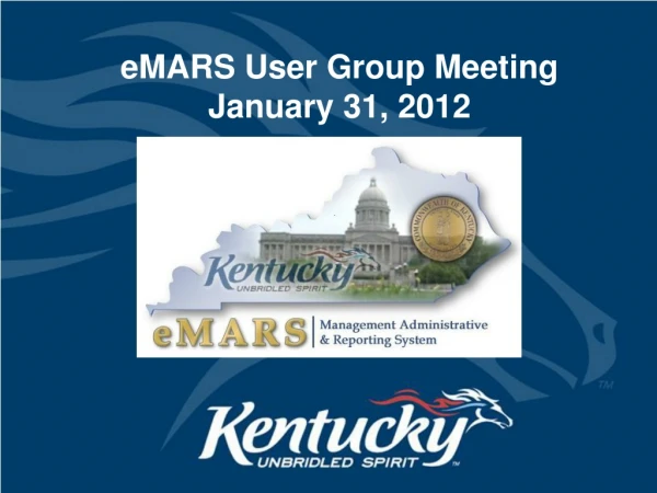 eMARS User Group Meeting January 31, 2012