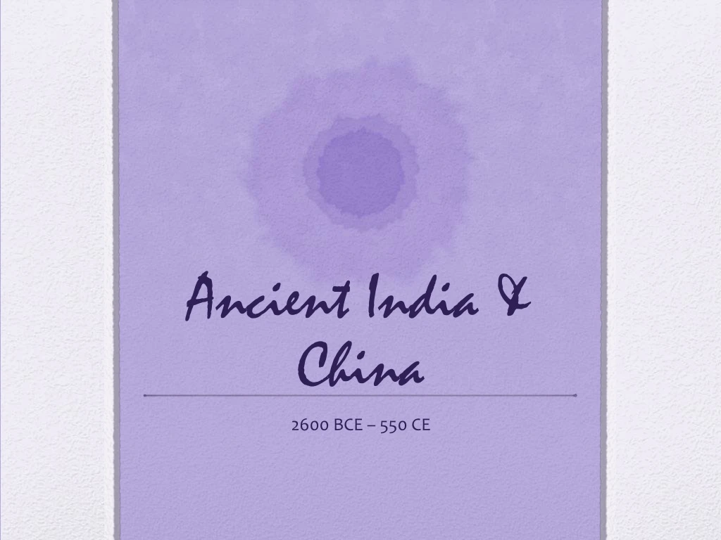 ancient india china