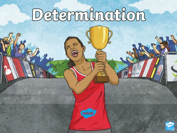What Is Determination?