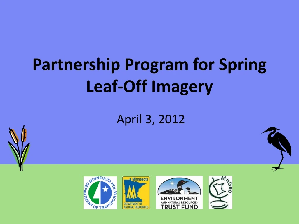 partnership program for spring leaf off imagery