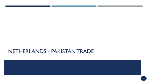 NETHERLANDS - Pakistan Trade