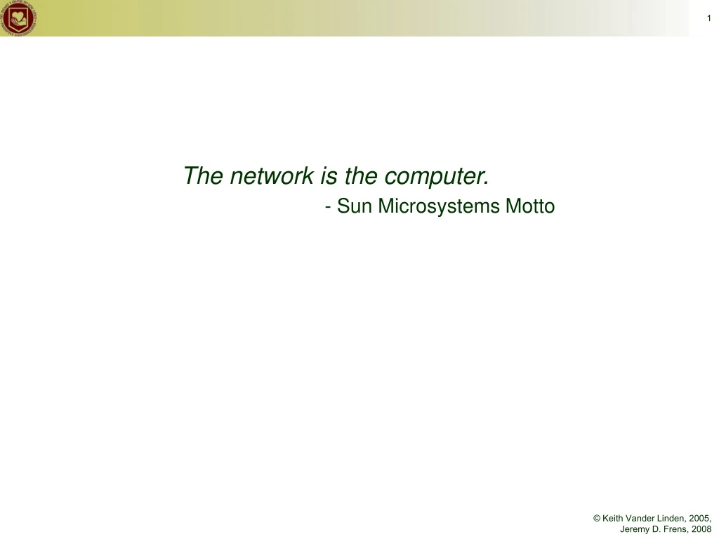 the network is the computer sun microsystems motto