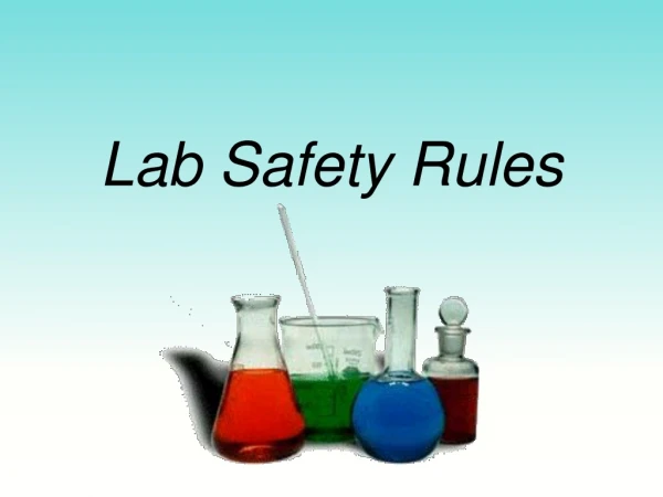 Lab Safety Rules