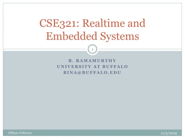 CSE321: Realtime and Embedded Systems