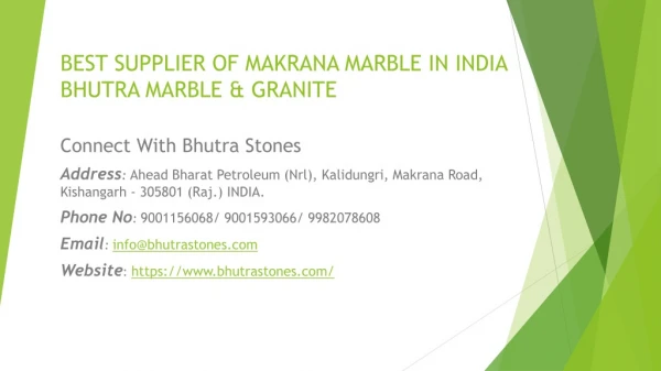 Best Supplier of Makrana Marble in India Bhutra Marble & Granite