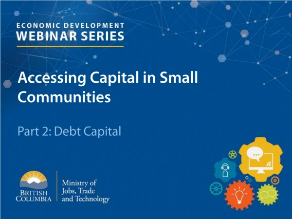 Accessing Capital in Small Communities