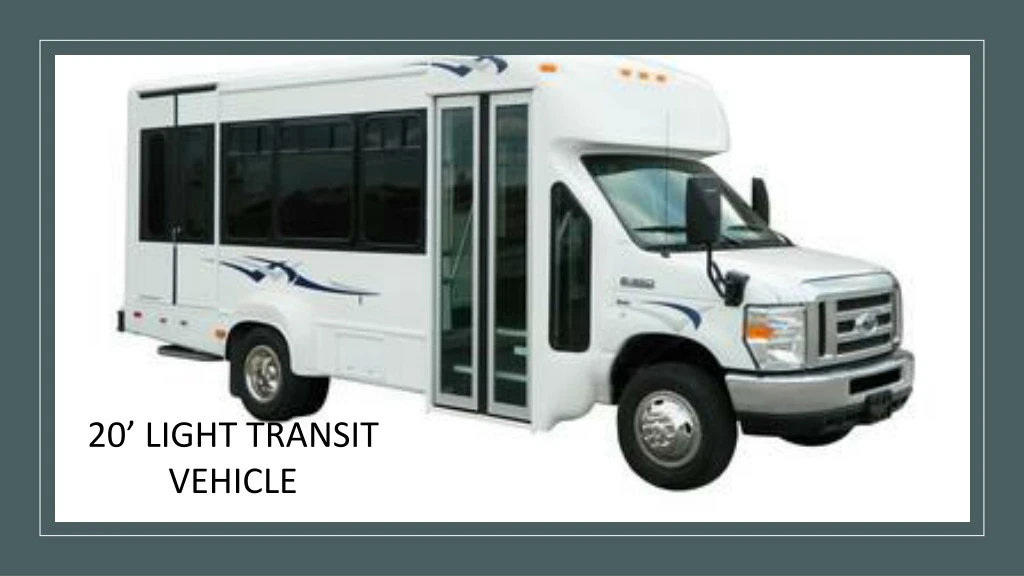 20 light transit vehicle