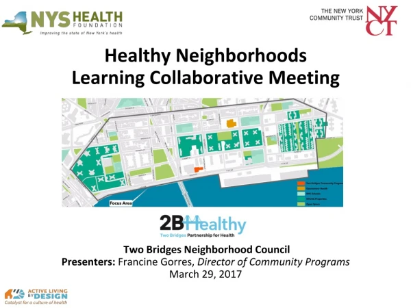 Healthy Neighborhoods Learning Collaborative Meeting