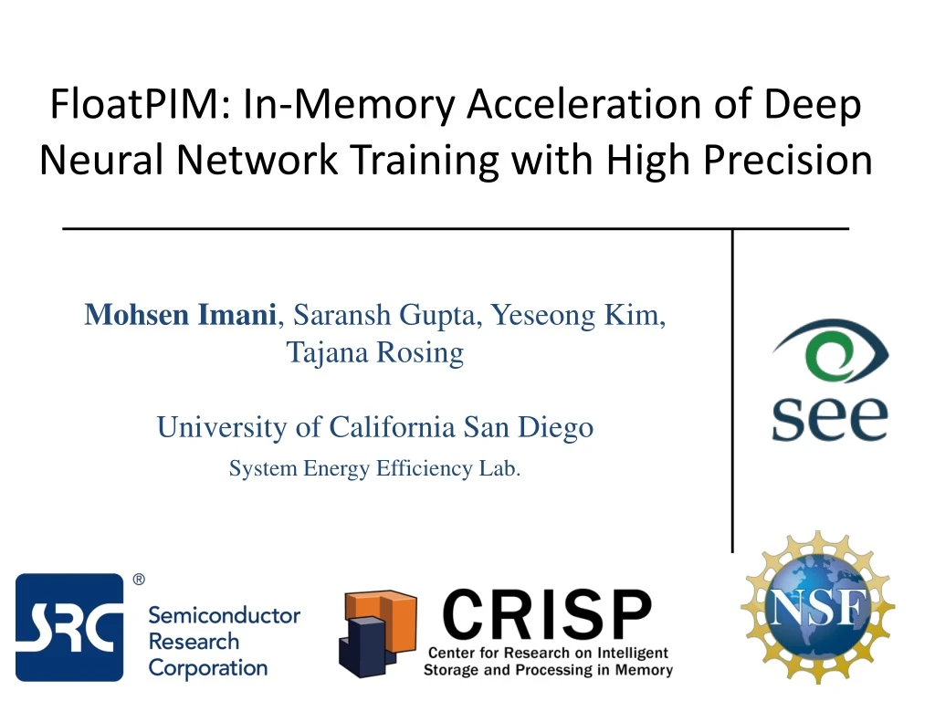 floatpim in memory acceleration of deep neural network training with high precision