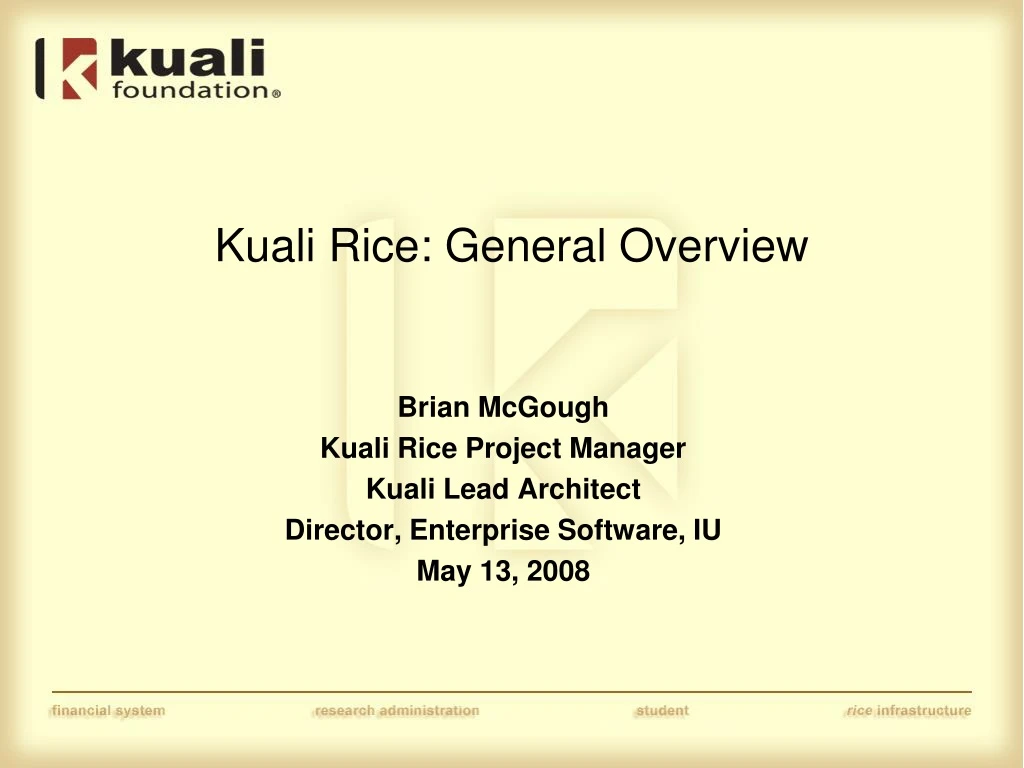 kuali rice general overview