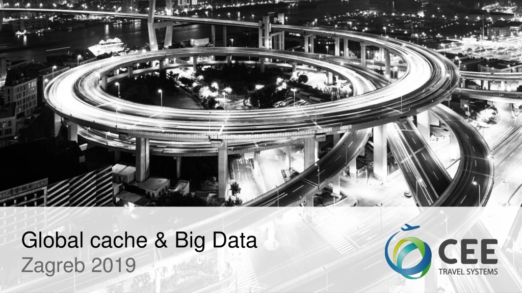 global cache big data zagreb 2019