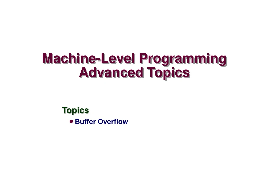 machine level programming advanced topics