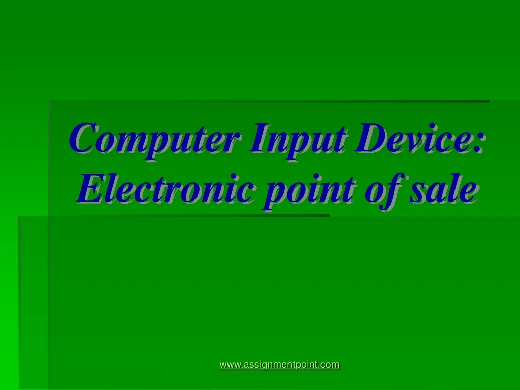 computer input device electronic point of sale