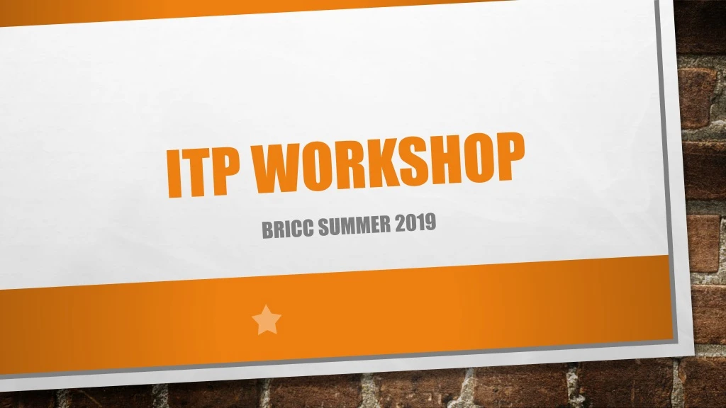 itp workshop