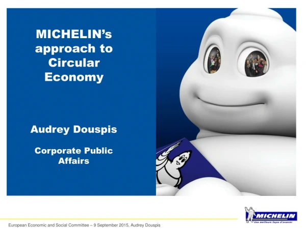 MICHELIN’s approach to Circular Economy