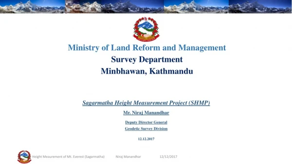 Ministry of Land Reform and Management Survey Department Minbhawan, Kathmandu