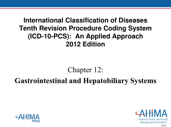 Chapter 12: Gastrointestinal and Hepatobiliary Systems
