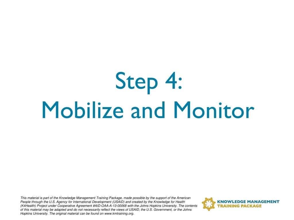 step 4 mobilize and monitor