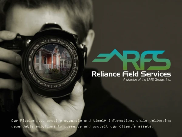 Who is Reliance Field Service?