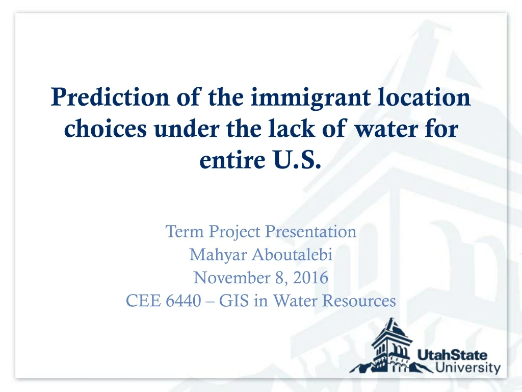 prediction of the immigrant location choices under the lack of water for entire u s