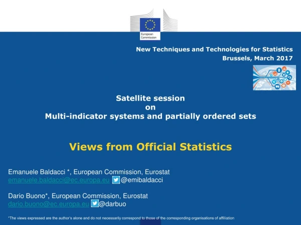 New Techniques and Technologies for Statistics 		Brussels, March 2017