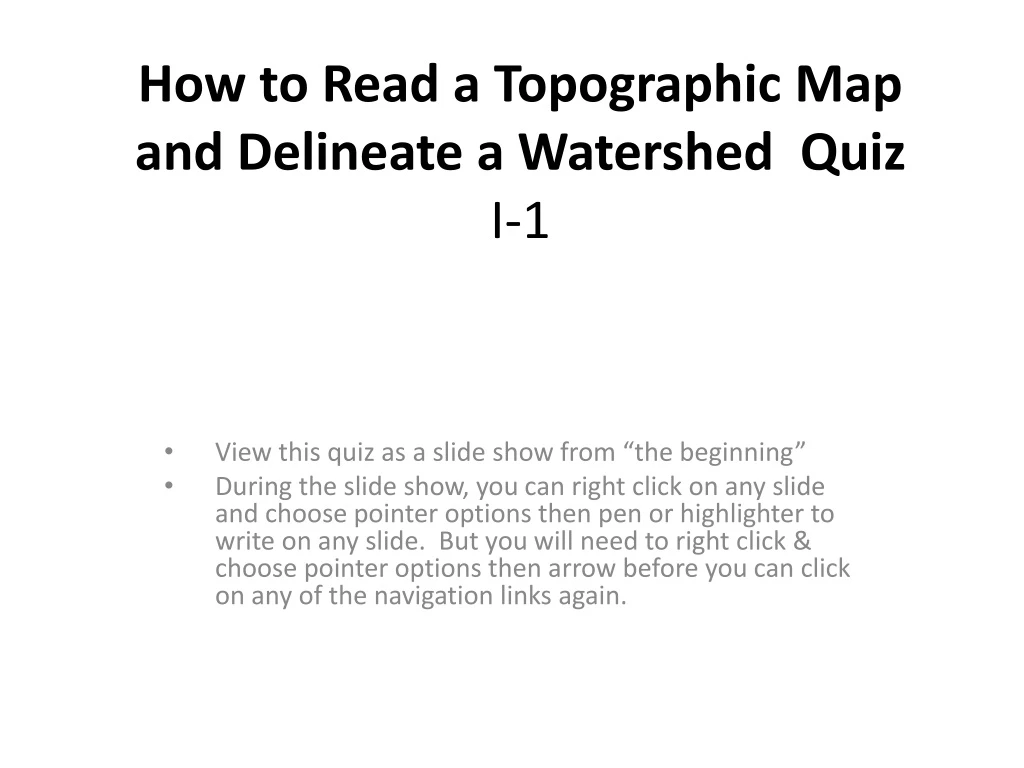 how to read a topographic map and delineate a watershed quiz i 1