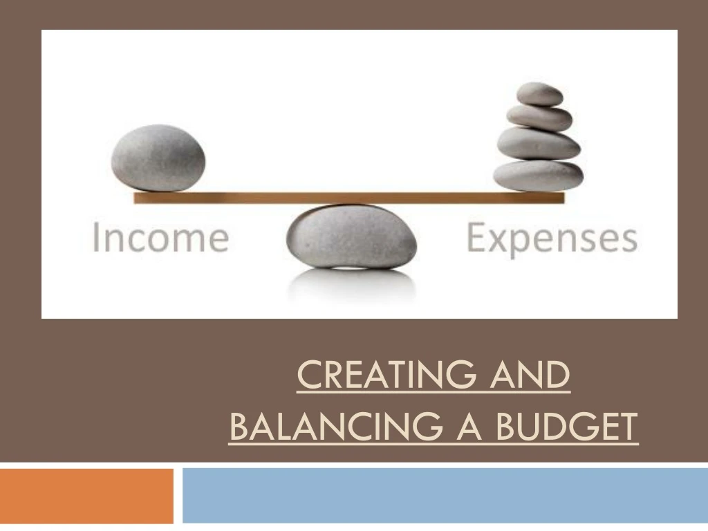 creating and balancing a budget