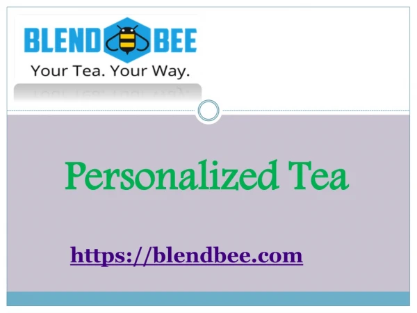 Personalized Tea - blendbee.com