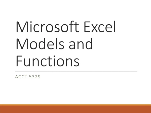 Microsoft Excel Models and Functions