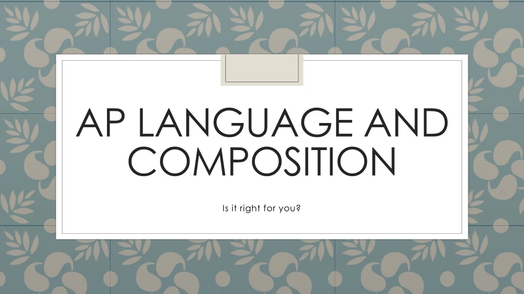 ap language and composition