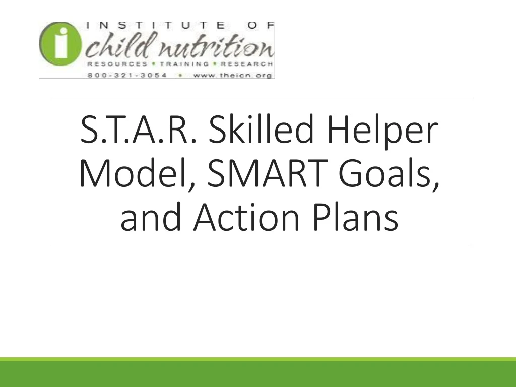s t a r skilled helper model smart goals and action plans