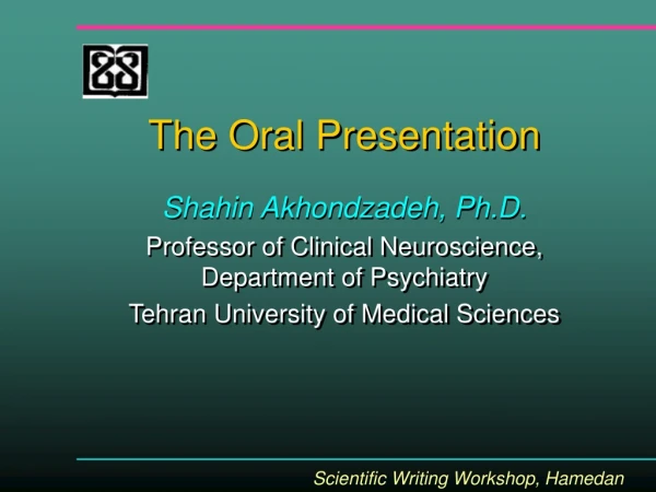 The Oral Presentation