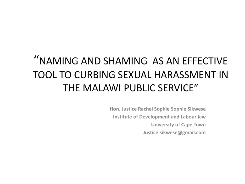 naming and shaming as an effective tool to curbing sexual harassment in the malawi public service
