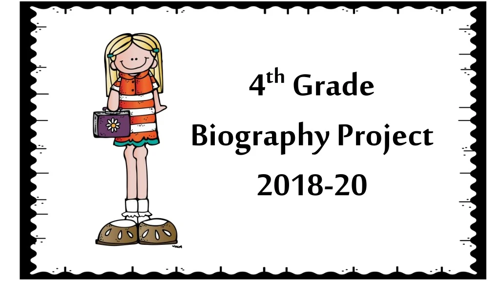 4 th grade biography project 2018 20