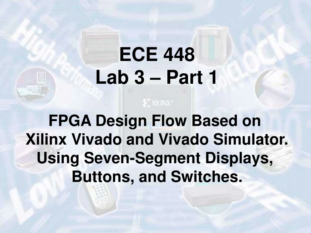 ece 448 lab 3 part 1 fpga design flow based