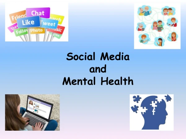 Social Media and Mental Health