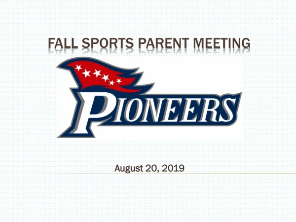 Fall Sports PARENT Meeting