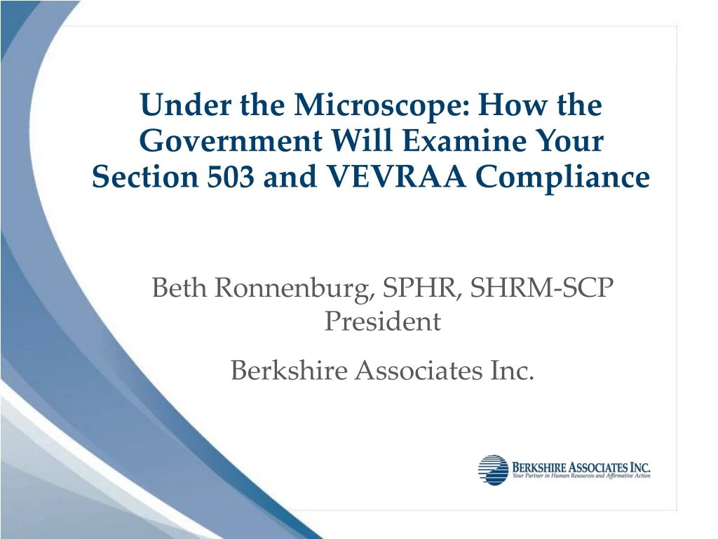 under the microscope how the government will examine your section 503 and vevraa compliance