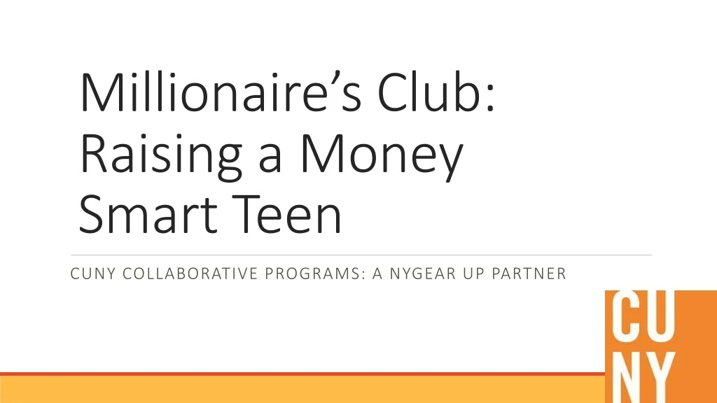 millionaire s club raising a money smart teen