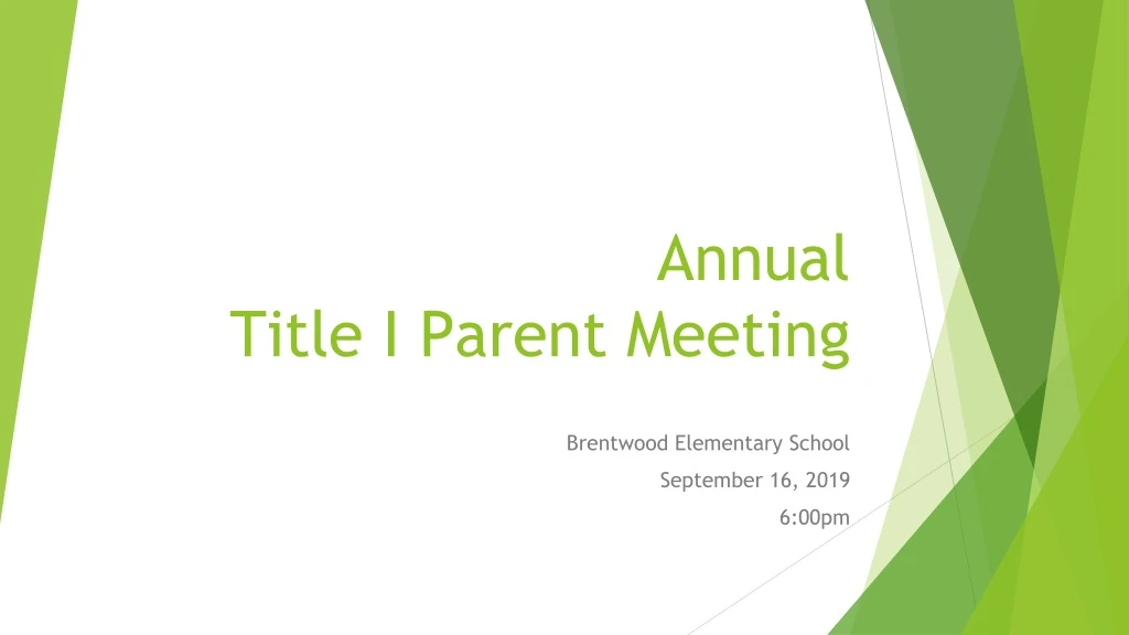 annual title i parent meeting