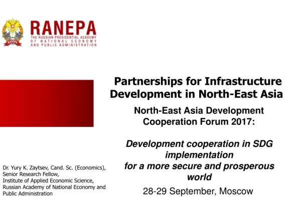 Partnerships for Infrastructure D evelopment in North-East Asia