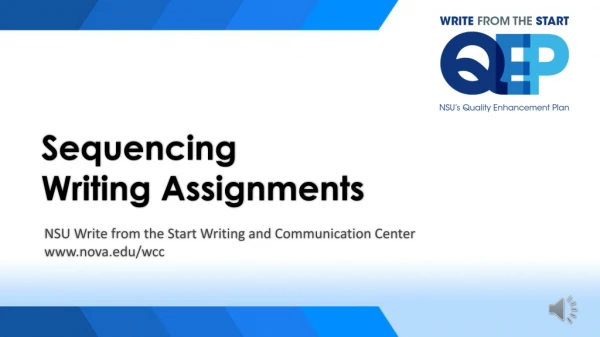 Sequencing Writing Assignments