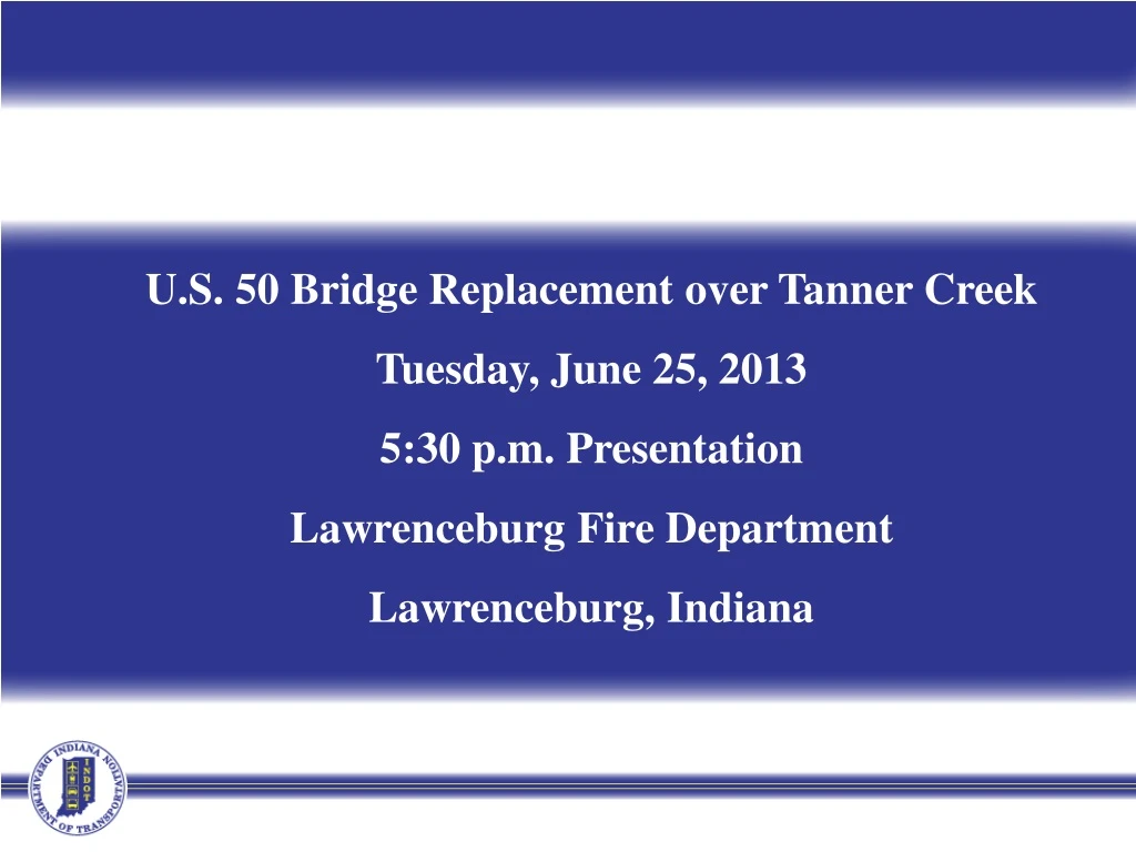 u s 50 bridge replacement over tanner creek