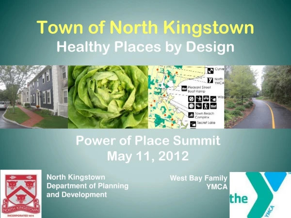 Town of North Kingstown Healthy Places by Design