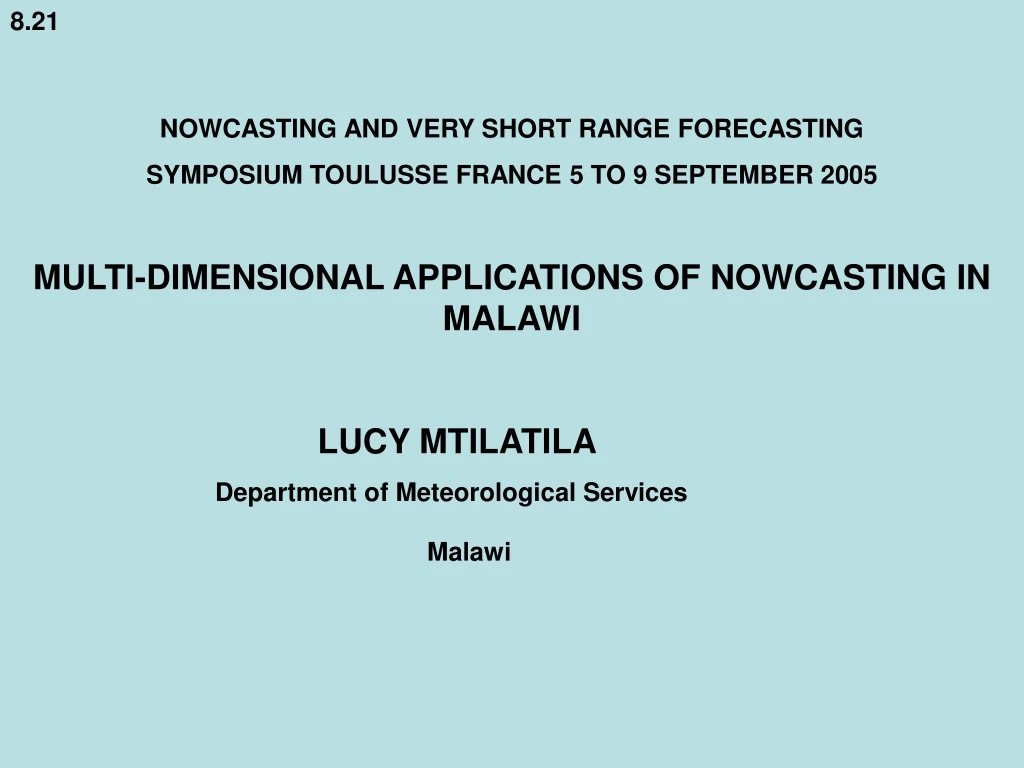 8 21 nowcasting and very short range forecasting