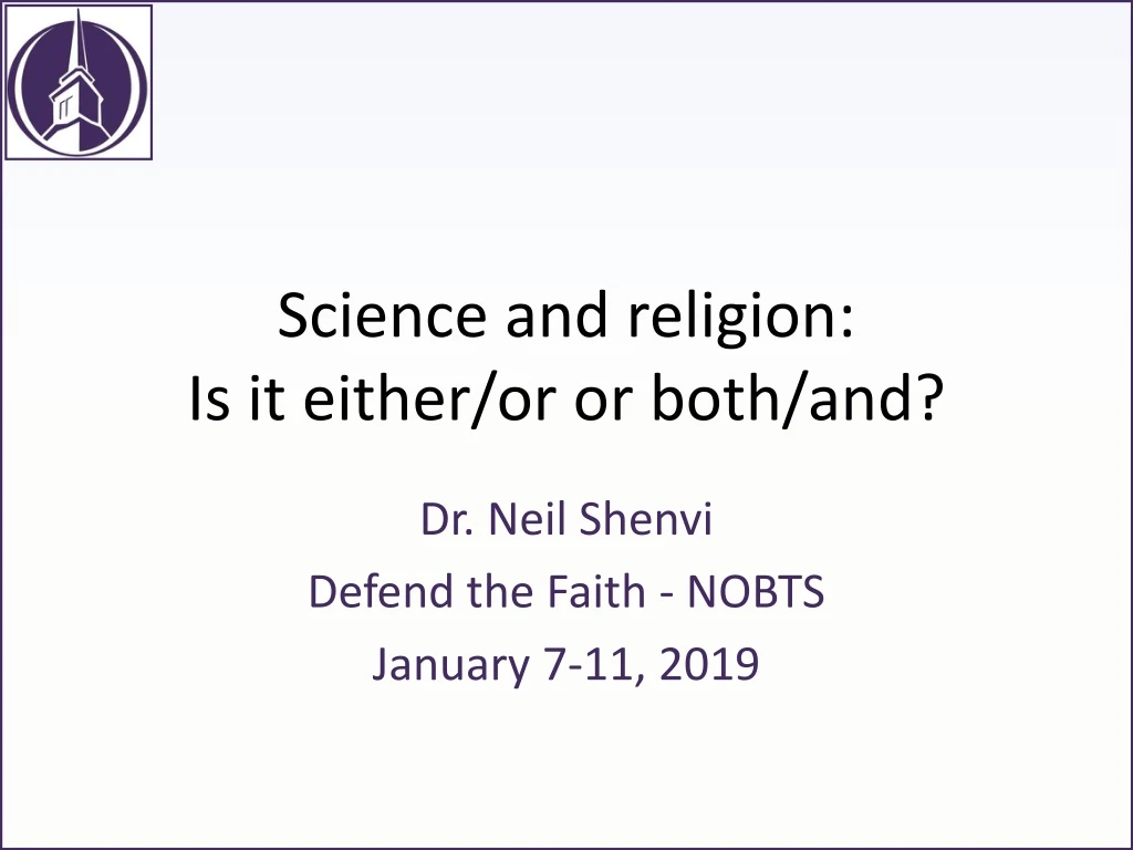 science and religion is it either or or both and