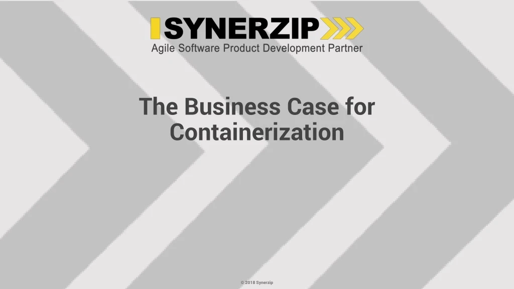 the business case for containerization